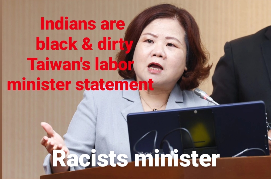 Taiwanese labor minister statement on Indians